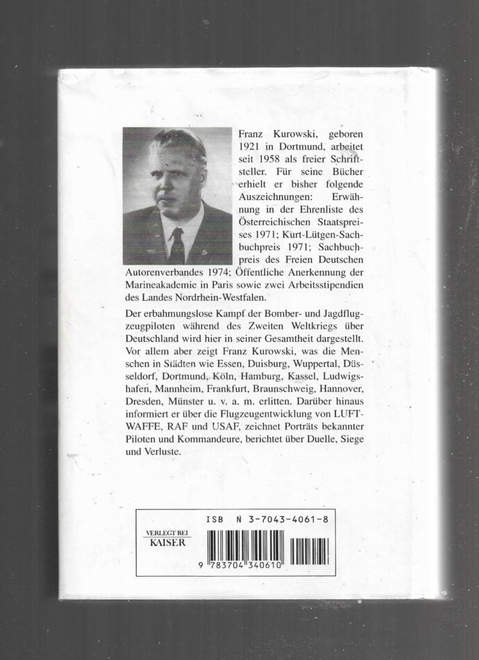 Zeitgeschichte Franz Kurowski Der Luftkrieg über Deutschland - Neuen Kaiiser Verlag 1998