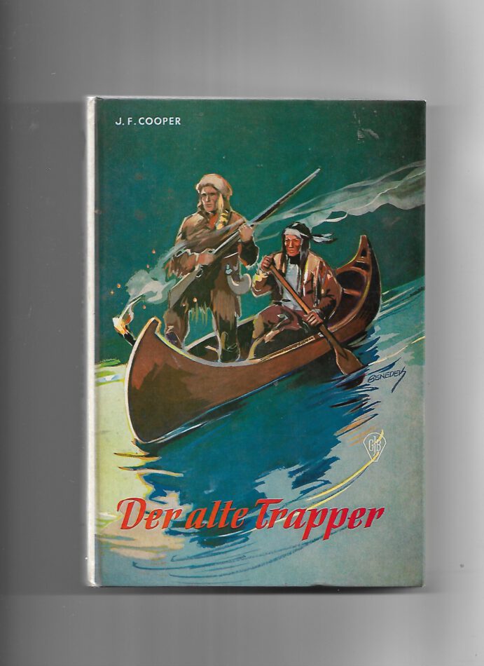Jugendbuch GJB Der alte Trapper J. F. Cooper