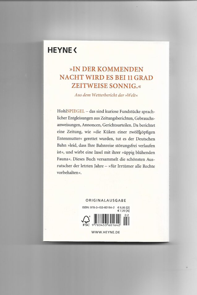 Humor Hohl-Spiegel Die besten Fundstücke Taschenbuch Heyne Verlag Auflage 2010