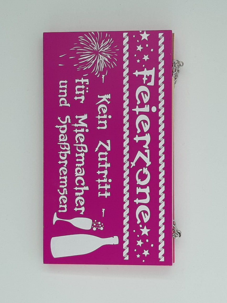 Holzschild "Feierzone - Kein Zutritt - Für Mießmacher und Spaßbremsen !" (18 x 10 cm)