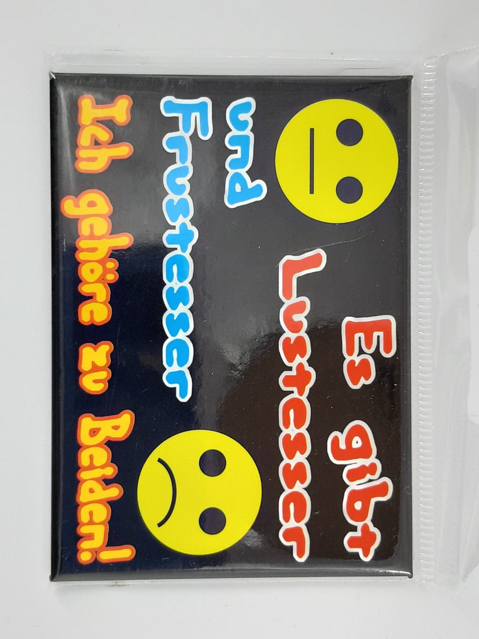 Magnet "Es gibt Lustesser und Frustesser ..."