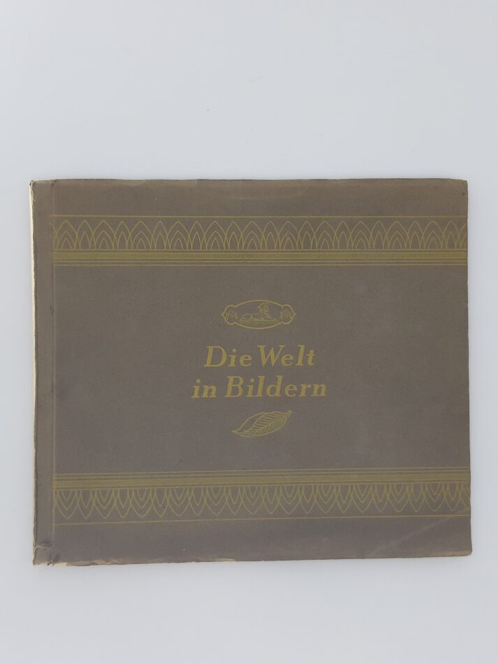ALBEN SAMMELBILDERALBUM DIE WELT IN BILDERN. Jasmatzi, Cigarettenfabrik  1928 vollständig