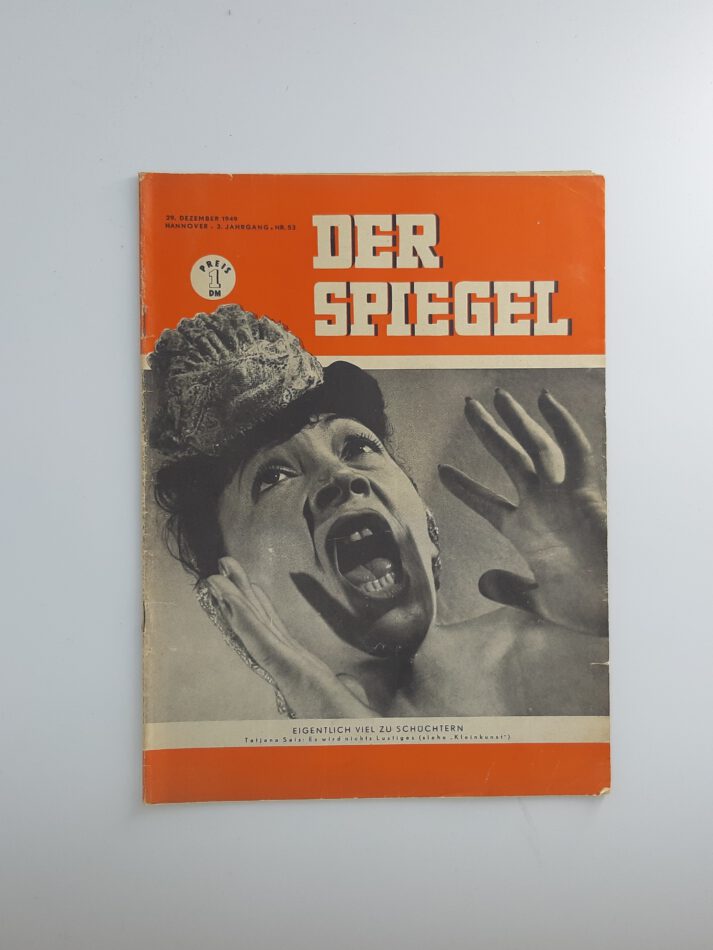 Zeitschrift Der Spiegel vom 29.12.1949 Nr. 53 Tatjana Sais Kabarettistin Original
