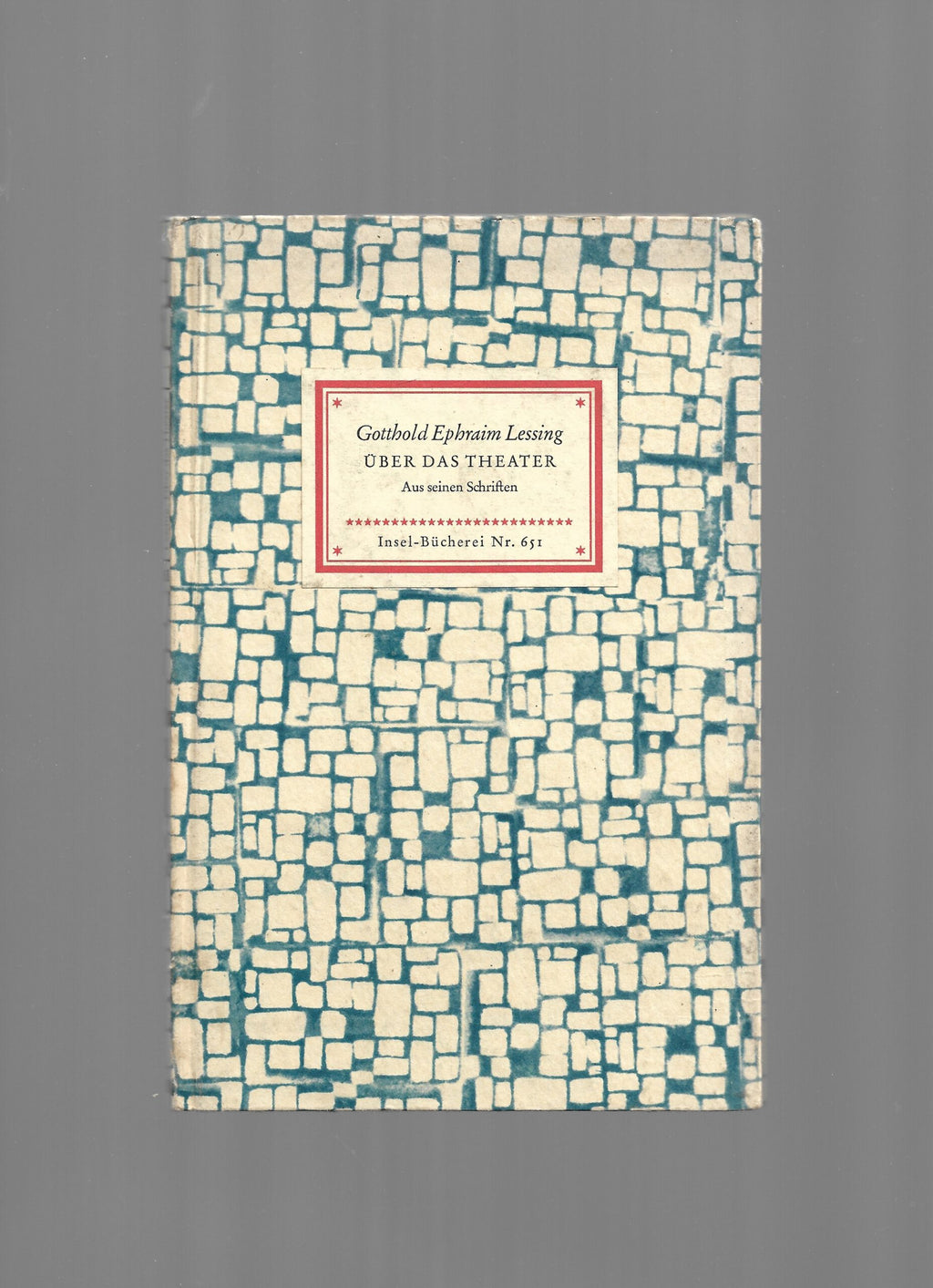 Film-Bibliothek/Theater Gotthold Ephraim Lessing Über das Theater Insel-Bücherei 1957 Nr. 651