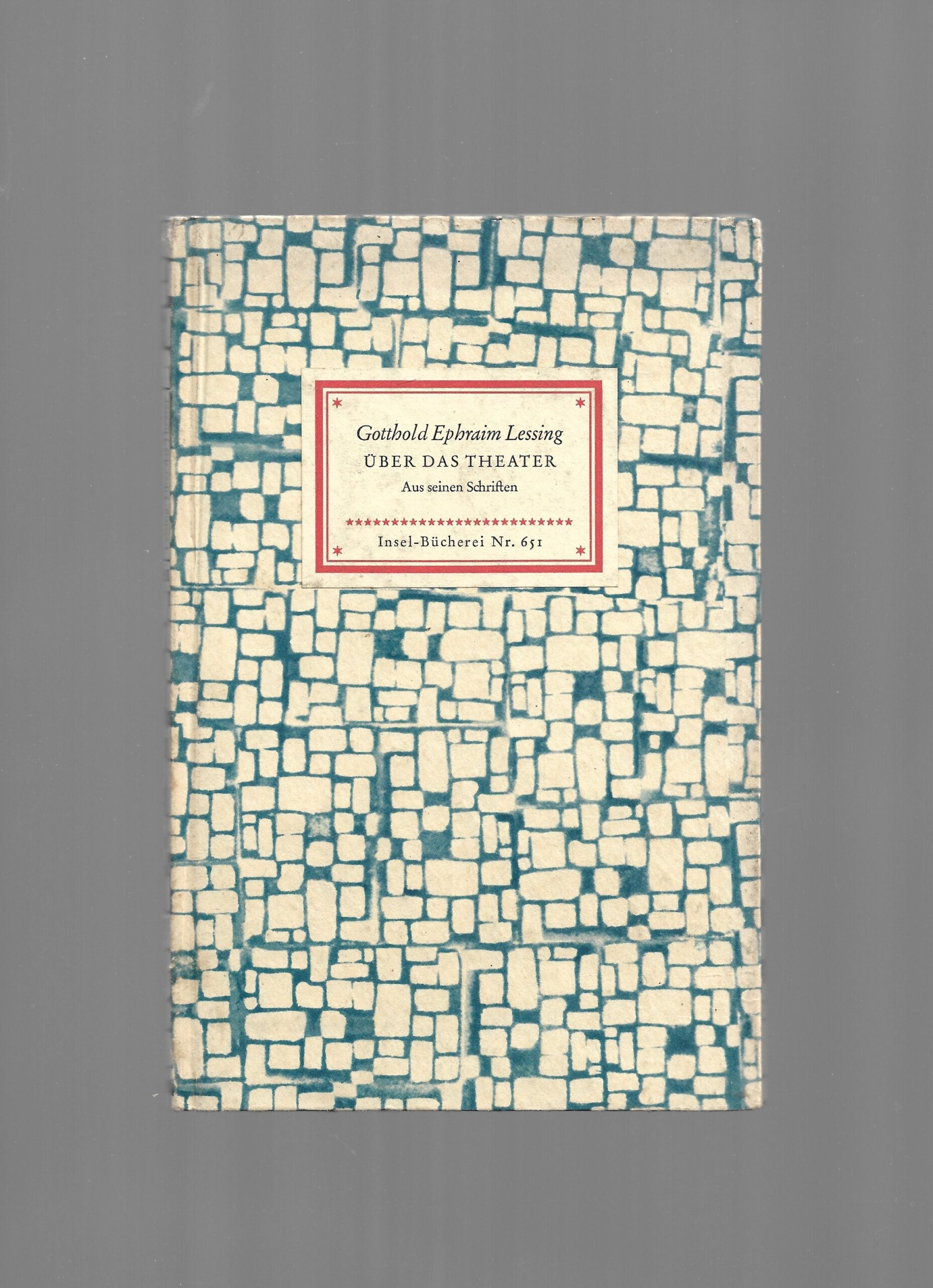 Film-Bibliothek/Theater Gotthold Ephraim Lessing Über das Theater Insel-Bücherei 1957 Nr. 651