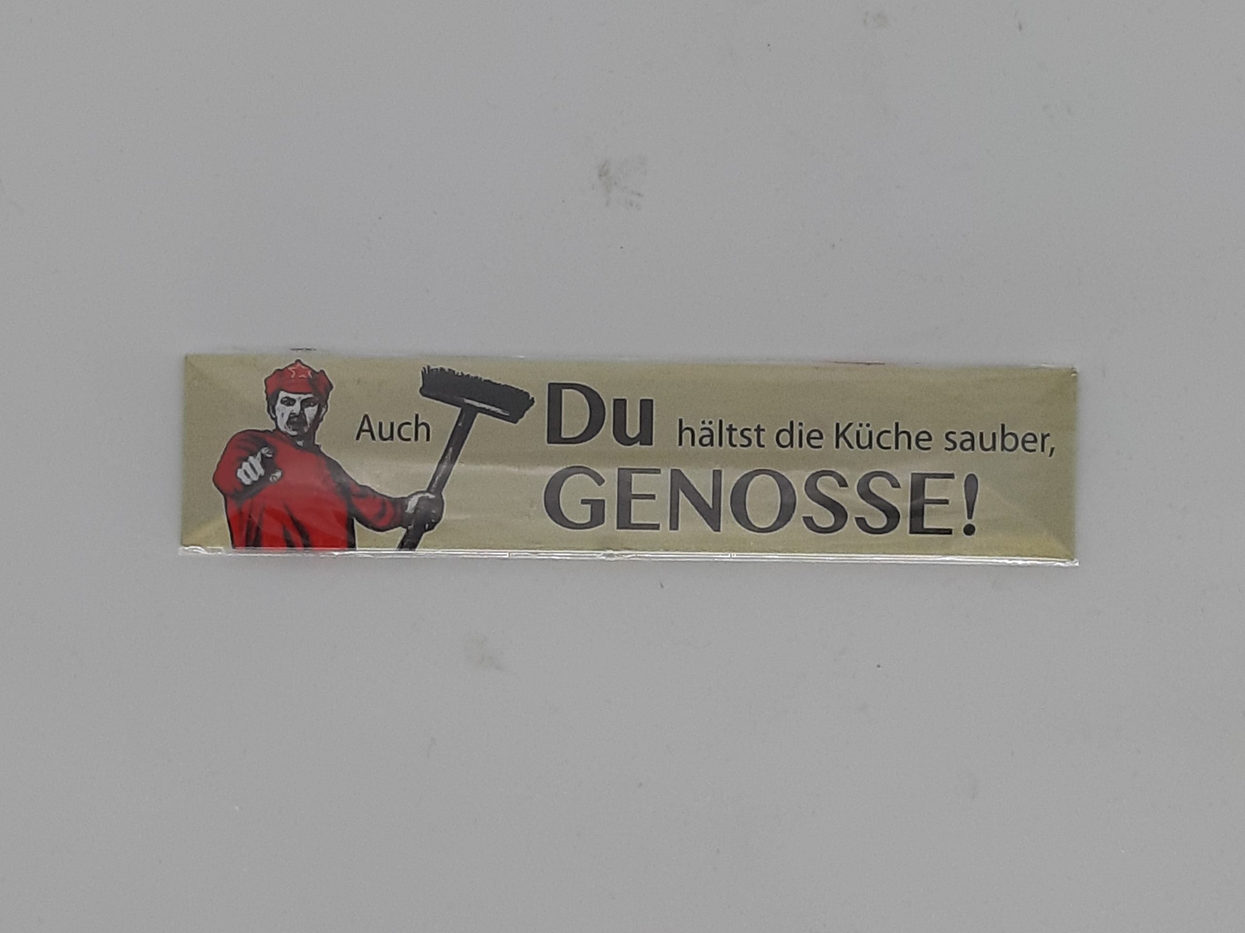 Magnet Straße "Auch du hältst die Küche sauber, Genosse !"