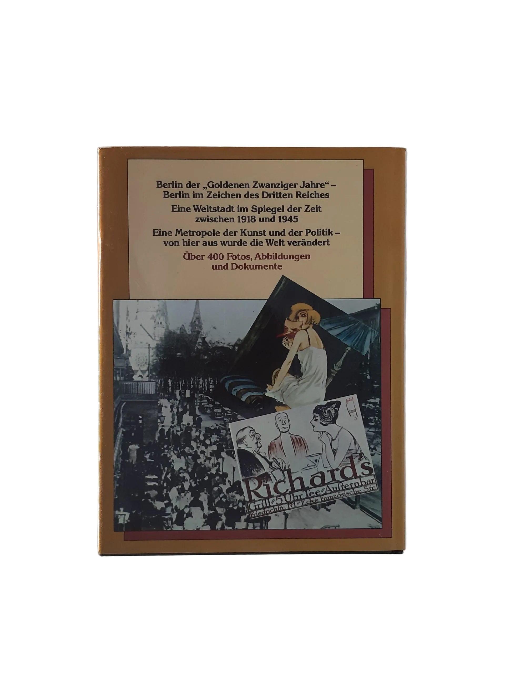 Berlin Susanne Everett Das war Berlin Die euphorischen Jahre einer Weltstadt 1918 - 1945 Bildband  Pawlak Verlag 1981