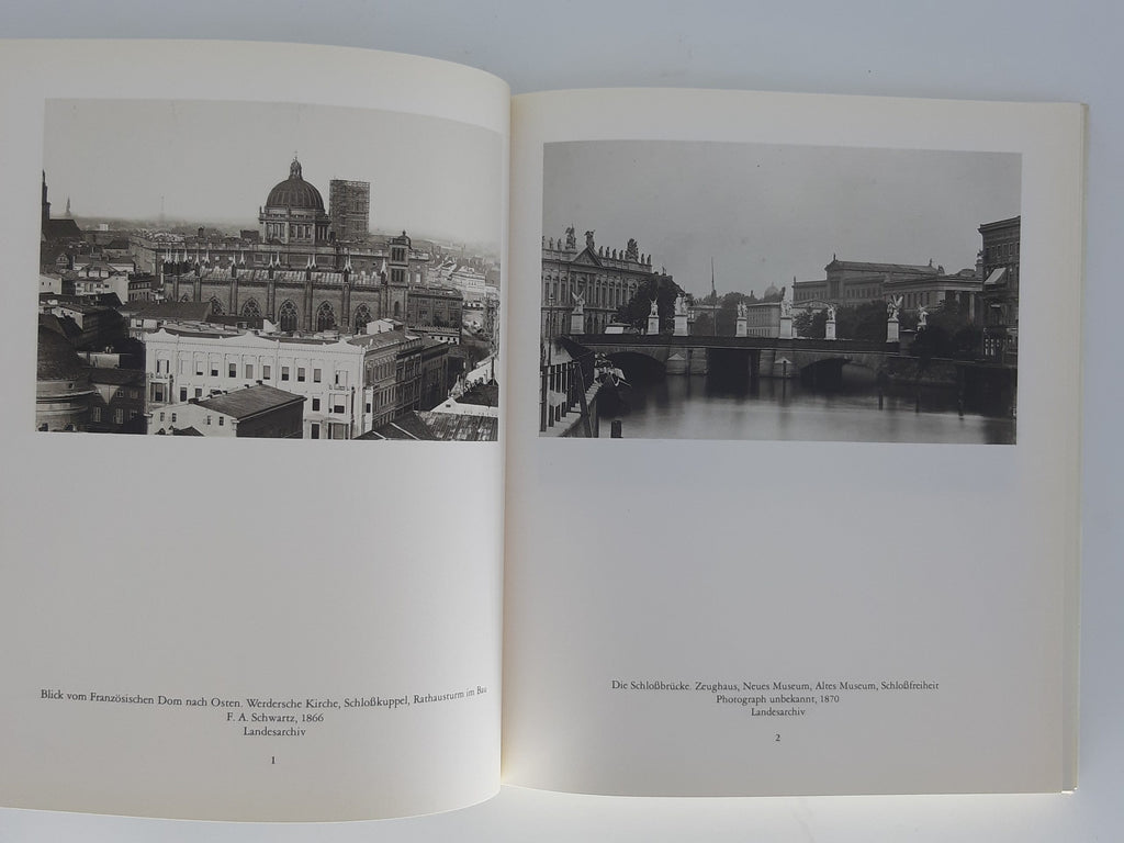 Berlin Janos Frecot/Helmut Geisert Berlin Frühe Photographien 1857 - 1913 Schirmer/Mosel 1984