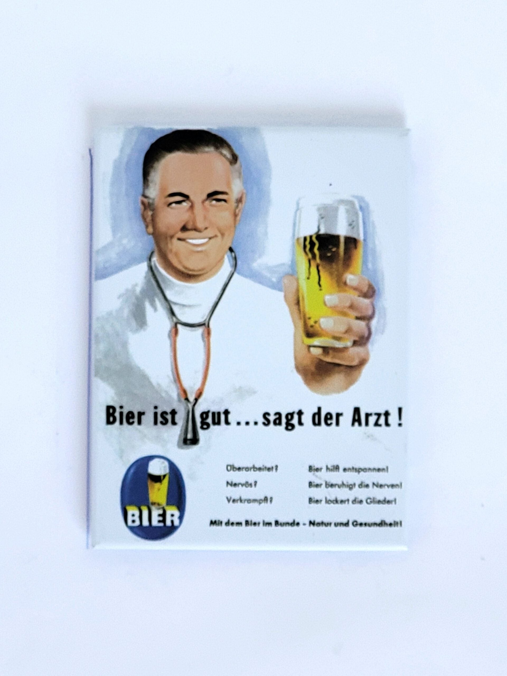 Magnet "Bier ist gut ... sagt der Arzt !"