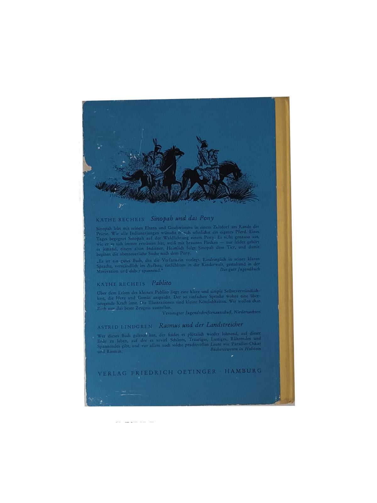 Jugendbuch Käthe Recheis Sinopah und das Pony Oetinger 1963