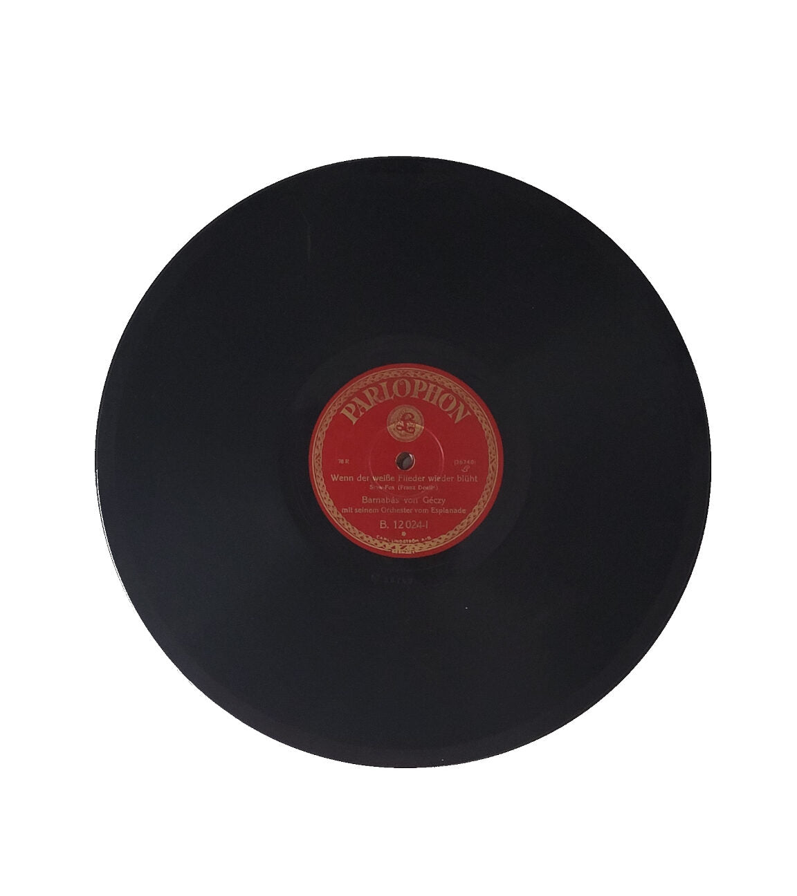 Schellack - Platte: 10" Barnabas von Géczy - Wenn der weiße Flieder wieder blüht / Vier Worte ... Parlophone