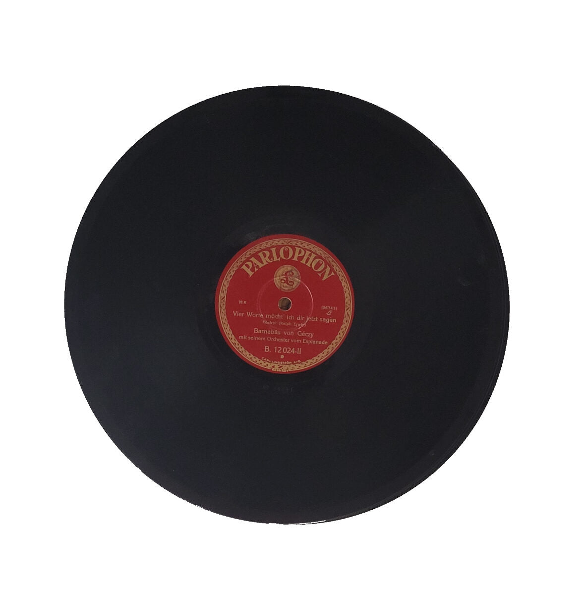 Schellack - Platte: 10" Barnabas von Géczy - Wenn der weiße Flieder wieder blüht / Vier Worte ... Parlophone