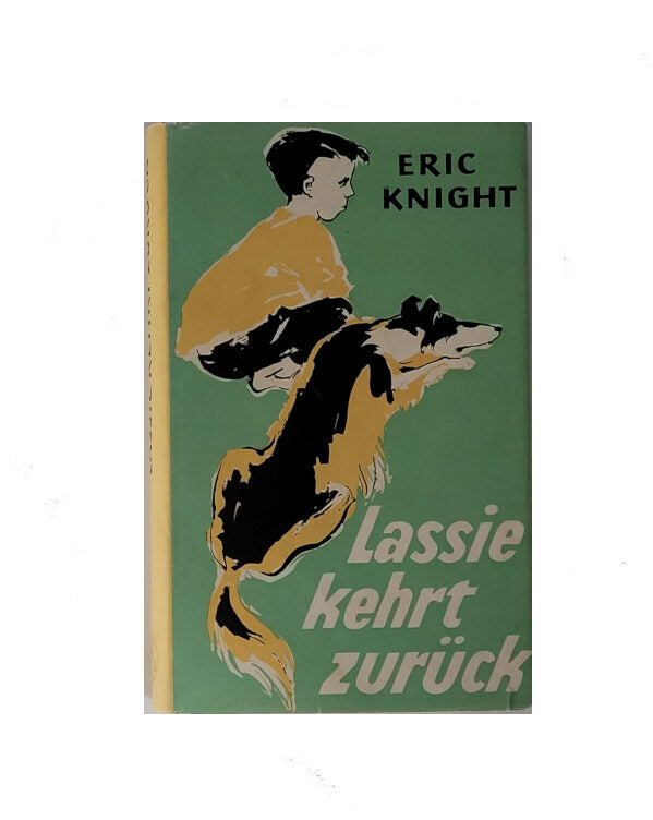 Fernseh-Nostalgie Eric Knight Lassie kehrt zurück Scherz-Verlag 1958