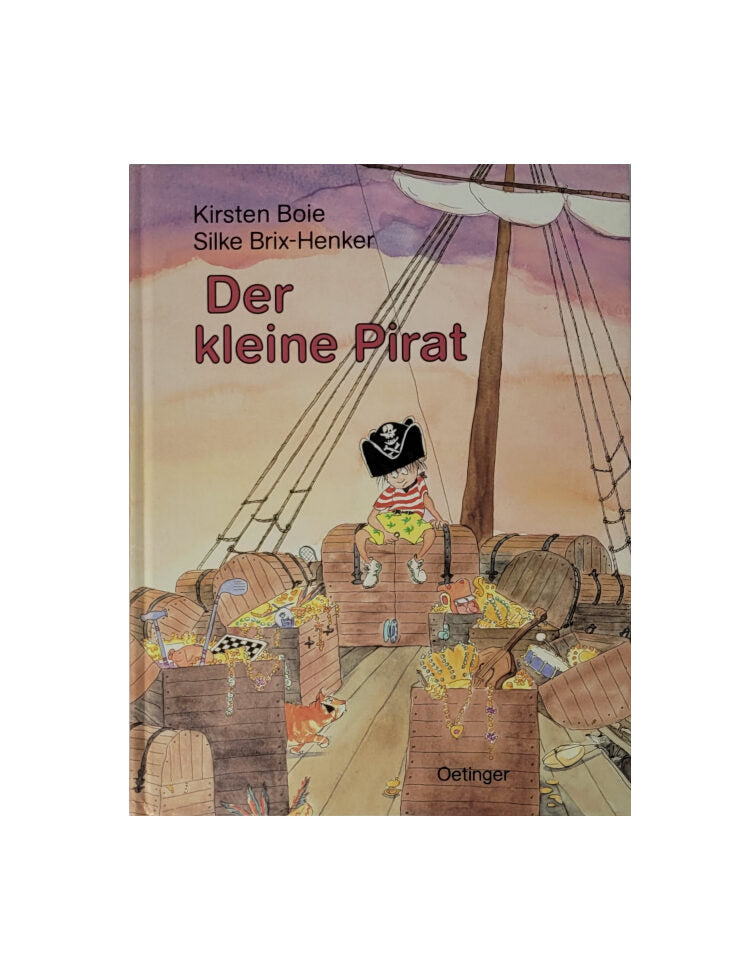 Kinderbuch Kirsten Boie Silke Brix-Henker Der kleine Pirat Oetinger 1992