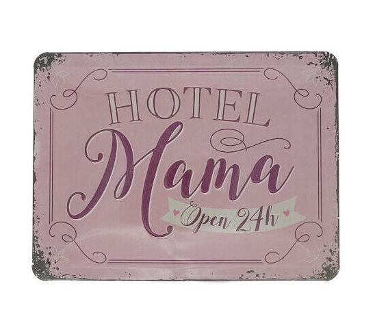 Blechschild 15 cm x 20 cm Hotel Mama - Open 24 h rosa Hintergrund auf alt gemacht umrand mit Verschnörkelungen um die Aufschrift, die in Violett gehalten ist