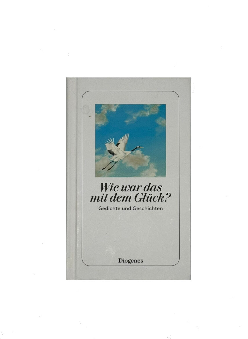 Lyrik Martha Schoknecht Wie war das mit dem Glück? Mini-Buch