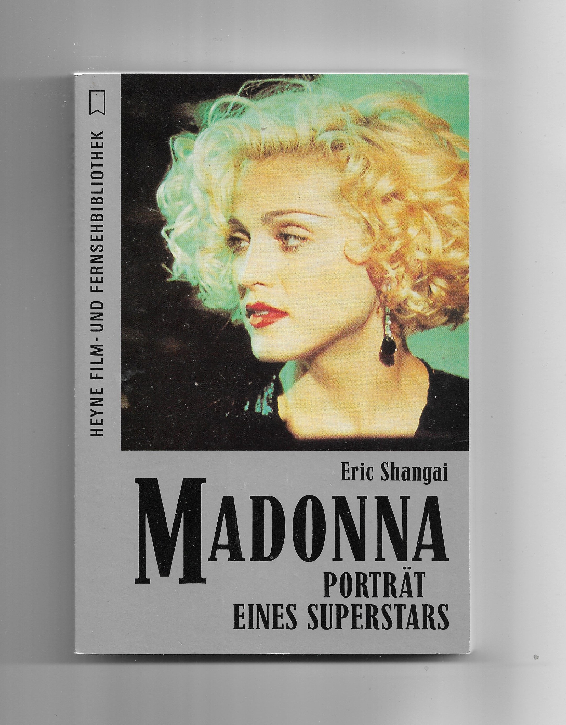 Film-Bibliothek Eric Shangai Madonna Porträt eines Superstars 1991 Heyne