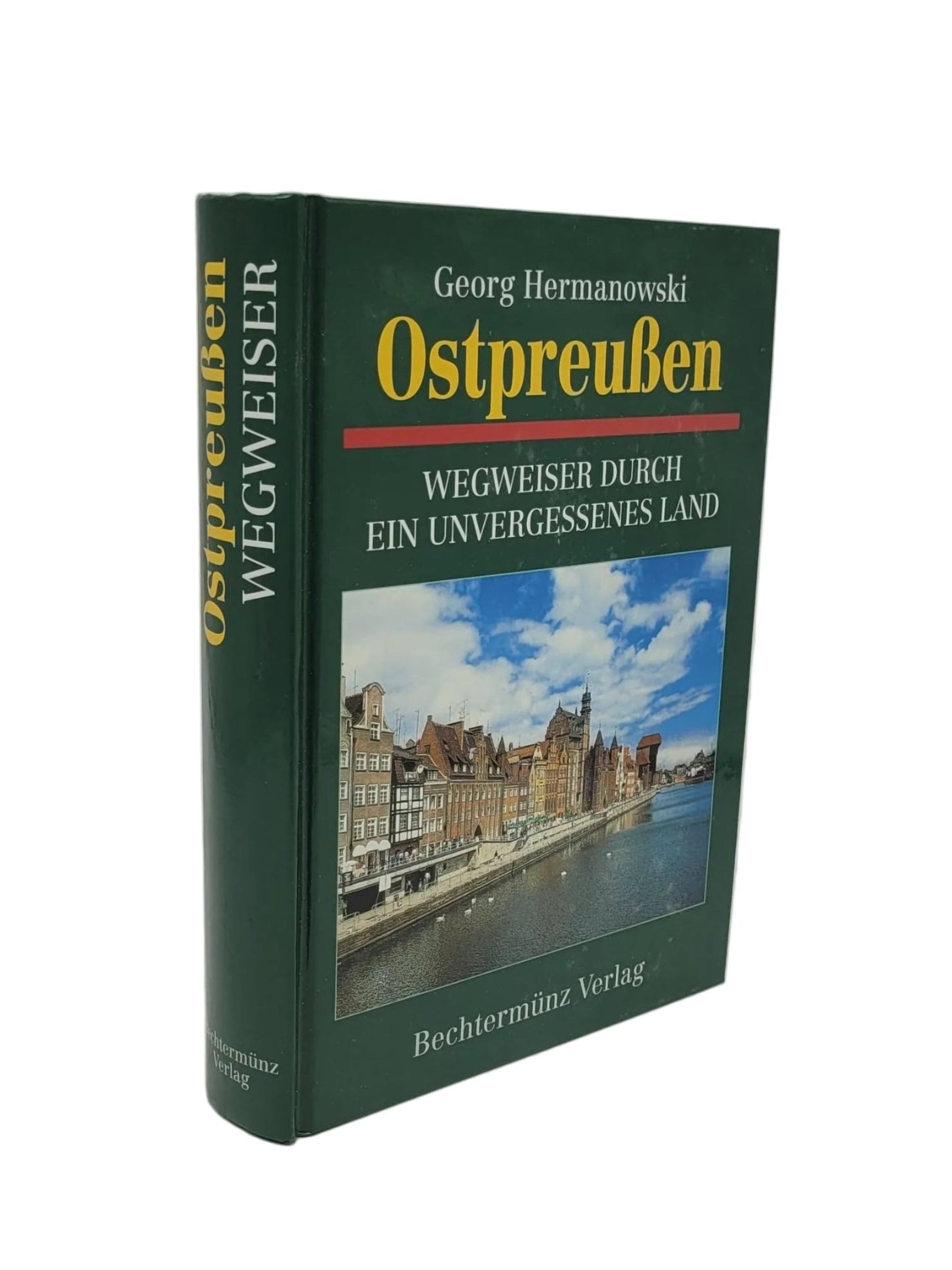 „Hardcover Ostpreußen – Wegweiser von Georg Hermanowski, Bechtermünz Verlag 1998, gebundene Ausgabe über Geschichte und Kultur Ostpreußens.“