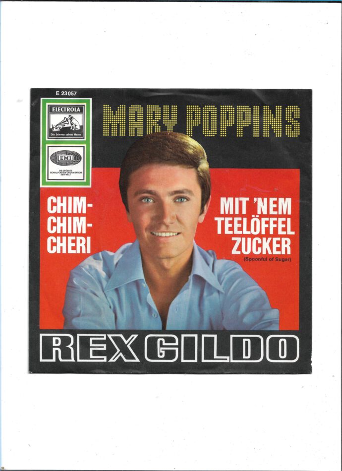 Flohmarkt Vinyl Single Rex Gildo - Chim-Chim-Cheri - Mary Poppins Electrola 1965
