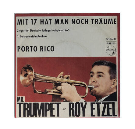 Schallplatte Vinyl Single Roy Etzel - Mit 17 hat man noch Träume