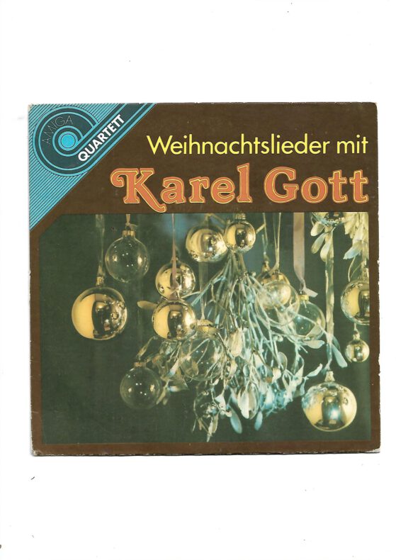 Flohmarkt Vinyl Single Karel Gott - Weihnachtslieder  Amiga Quartett 1981