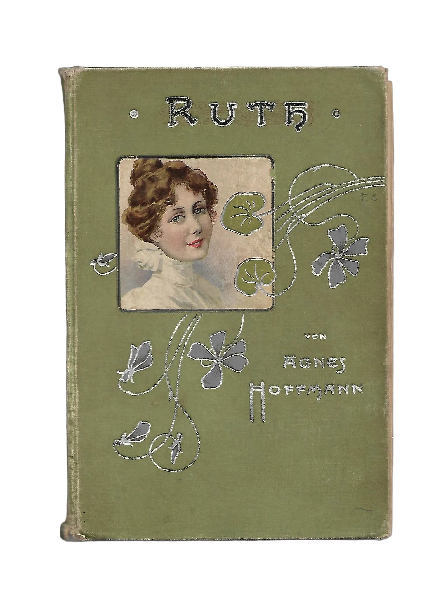 „Agnes Hoffmann – Ruth, Erzählung für erwachsene Mädchen, Gustav Weise Verlag Stuttgart um 1900, historisches Jugendbuch“