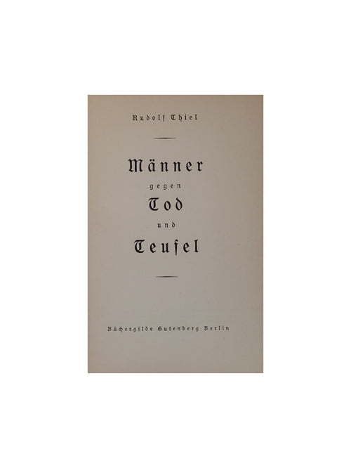 lte Bücher Rudolf Thiel - Männer gegen Tod und Teufel - Geschichte und Personenbeschreibungen im Bereich Medizin, Heilkunst Büchergilde Gutenberg Berlin 1933 akzeptabler Zustand - Einband fleckig, ansonsten ist das Buch in einem guten Erhaltungszustand - innen