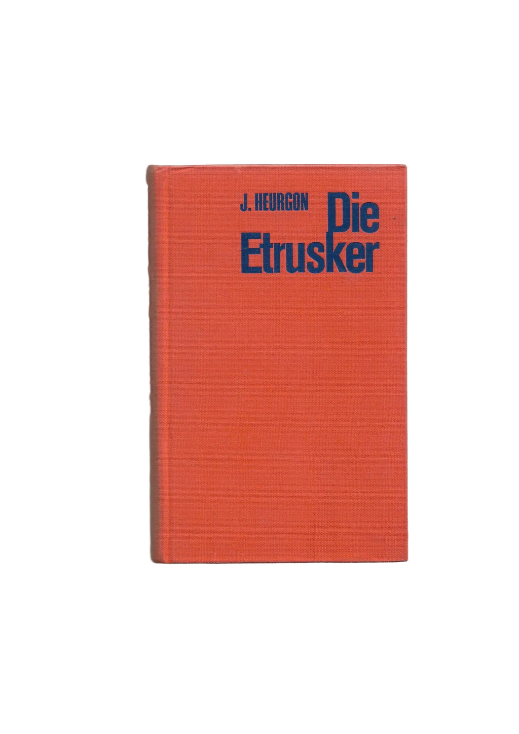 „J. Heurgon – Die Etrusker, Reclam 1971, kleines Leinenbüchlein“