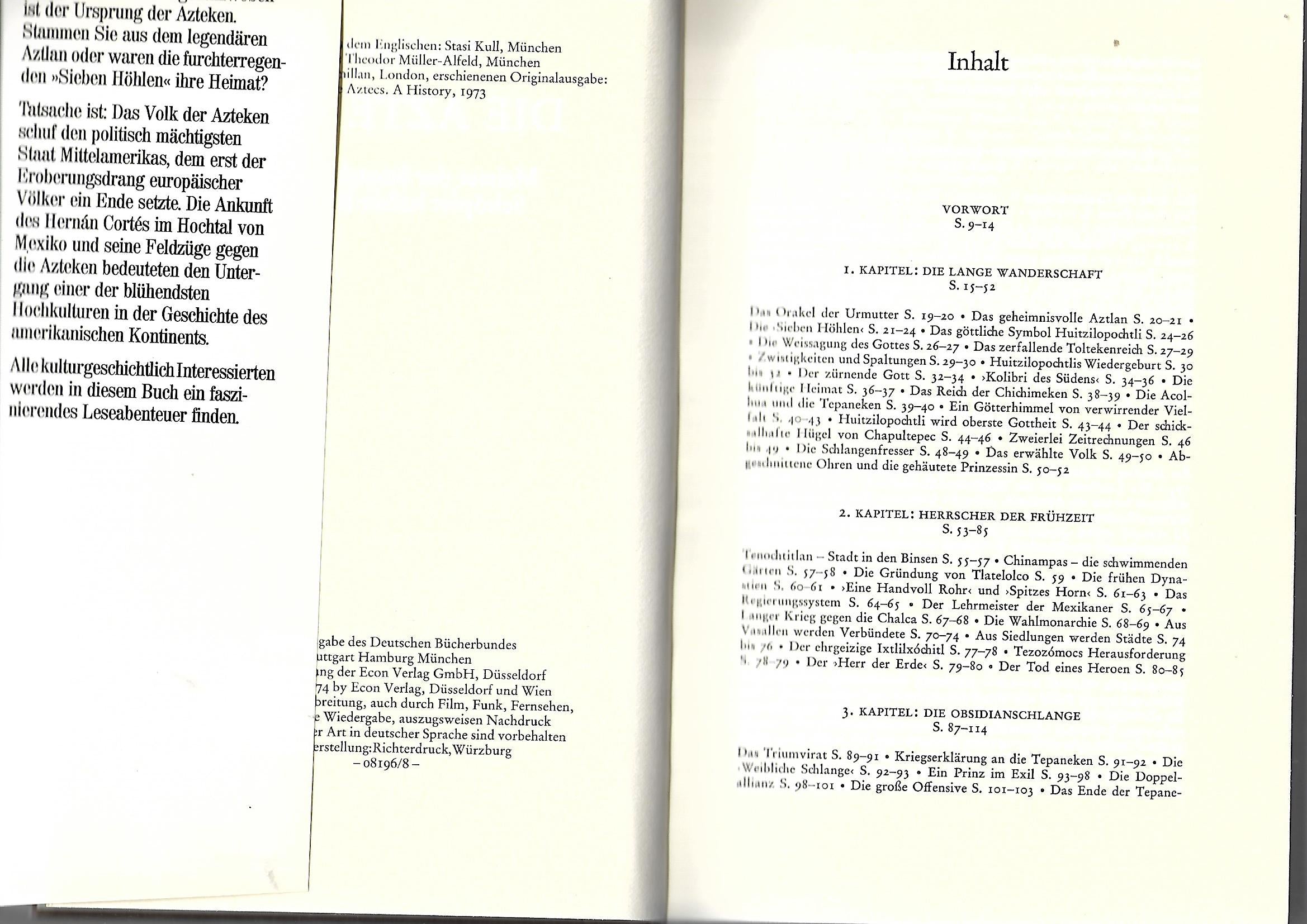 Alte Geschichte Die Azteken. Meister der Staatskunst - Schöpfer hoher Kultur. Lizenzausgabe Bücherbund 1974