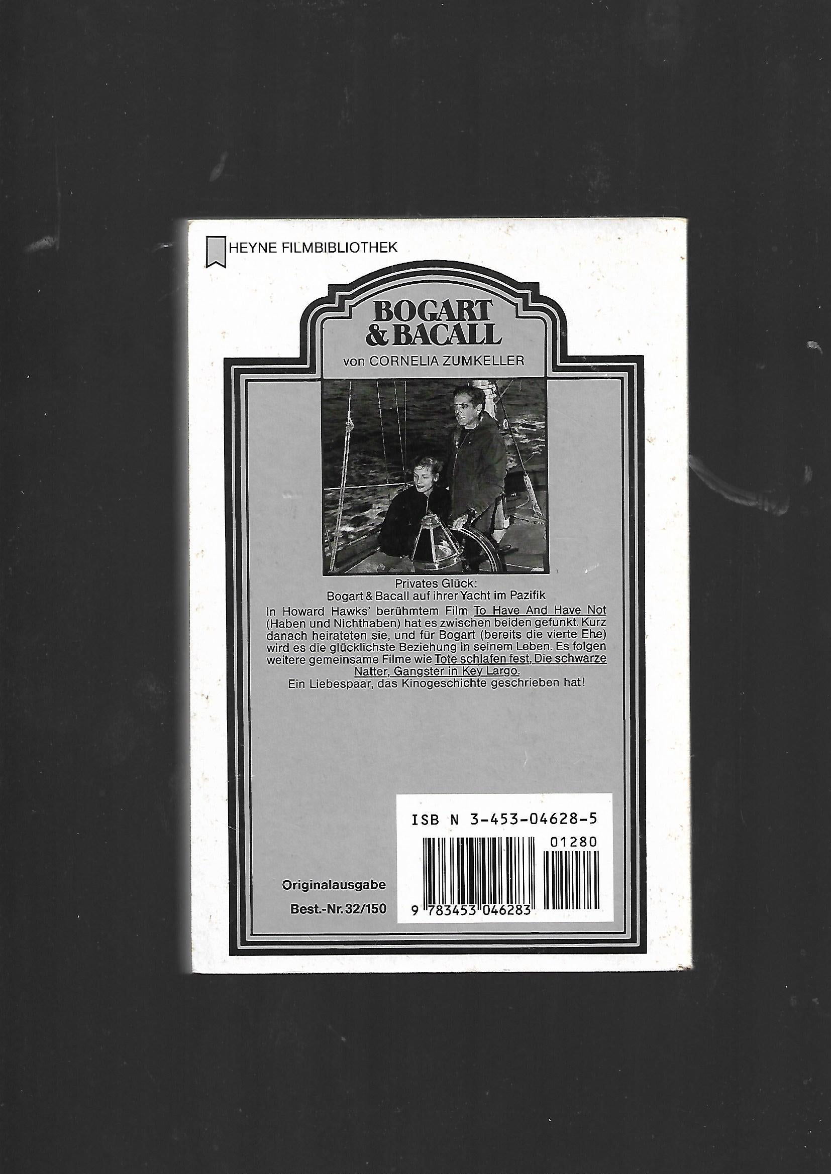 Film-Bibliothek Cornelia Zumkeller Bogart & Bacall Eine Liebe in Hollywood Heyne Filmbibliothek 1990