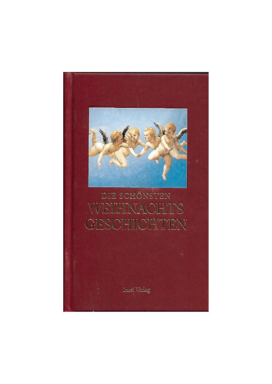 Belletristik Gesine Dammel (Auswahl) - Die schönsten Weihnachtsgeschichten - Insel Verlag 2007 Das Titelbild ist in purpurfarbenen Rot gestaltet, in der Mitte ist kleines Bild mit Barockengeln aufgebracht