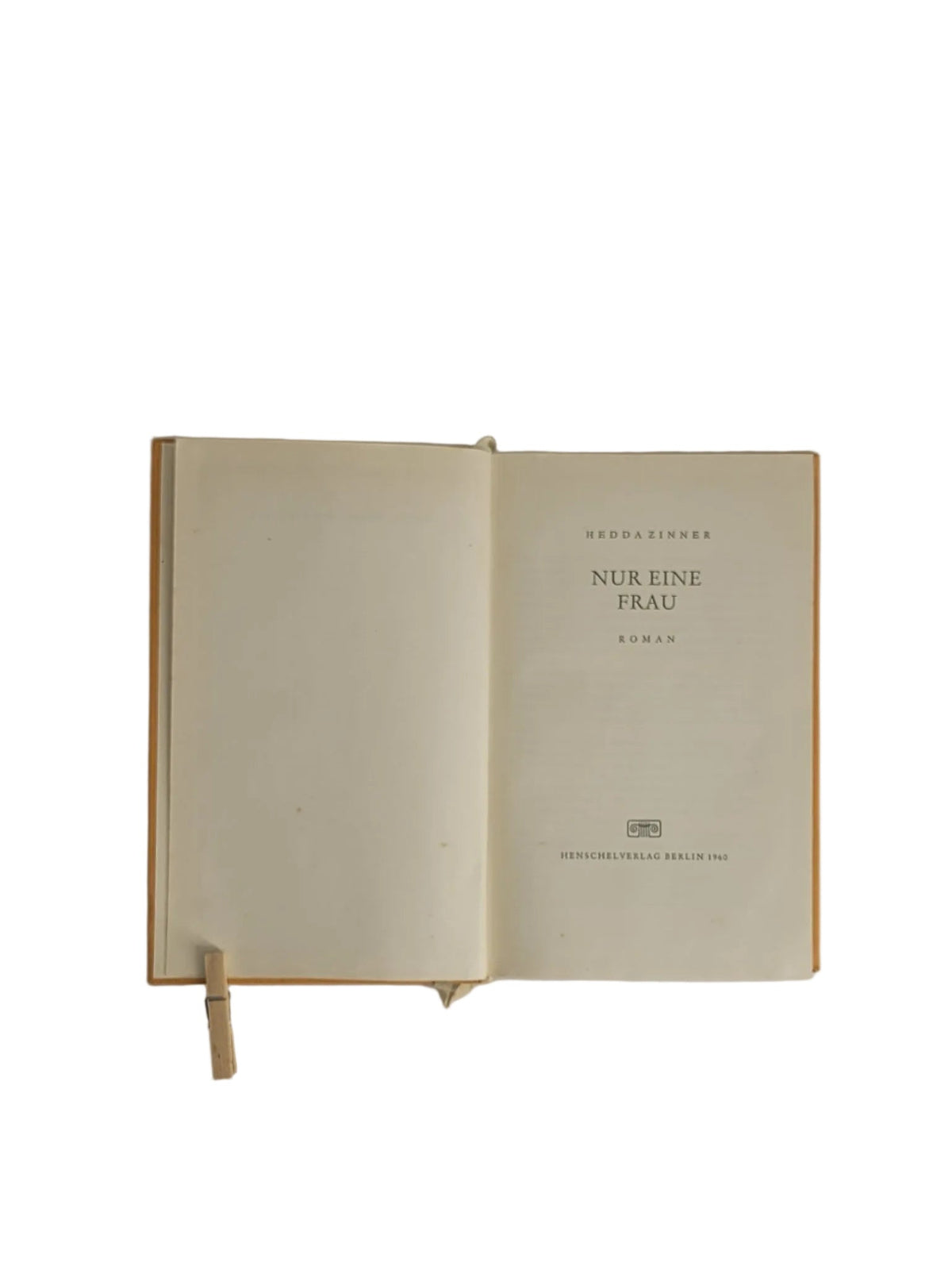 Belletristik Hedda Zinner - Nur eine Frau - Henschelverlag Berlin 1960
