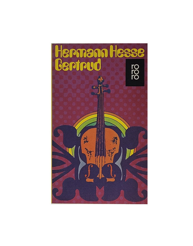 „Buchcover Hermann Hesse Gertrud, rororo Taschenbuch 1977sichtbar ist der Korpus einer Bratsche violetter Hintergrund