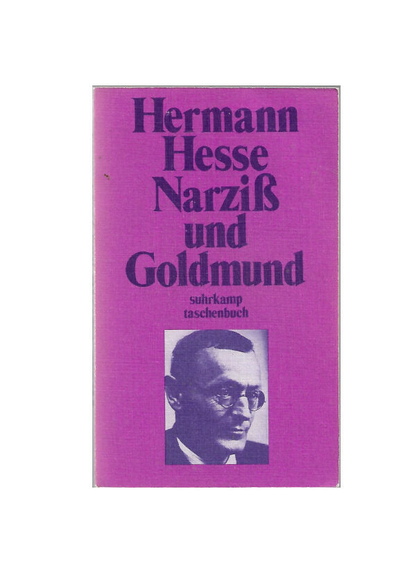 Taschenbuchausgabe von „Narziß und Goldmund“ (Suhrkamp 1975) von Hermann Hesse, guter gebrauchter Zustand. Hesses Klassiker über Freundschaft, Kunst und Lebenssuche
