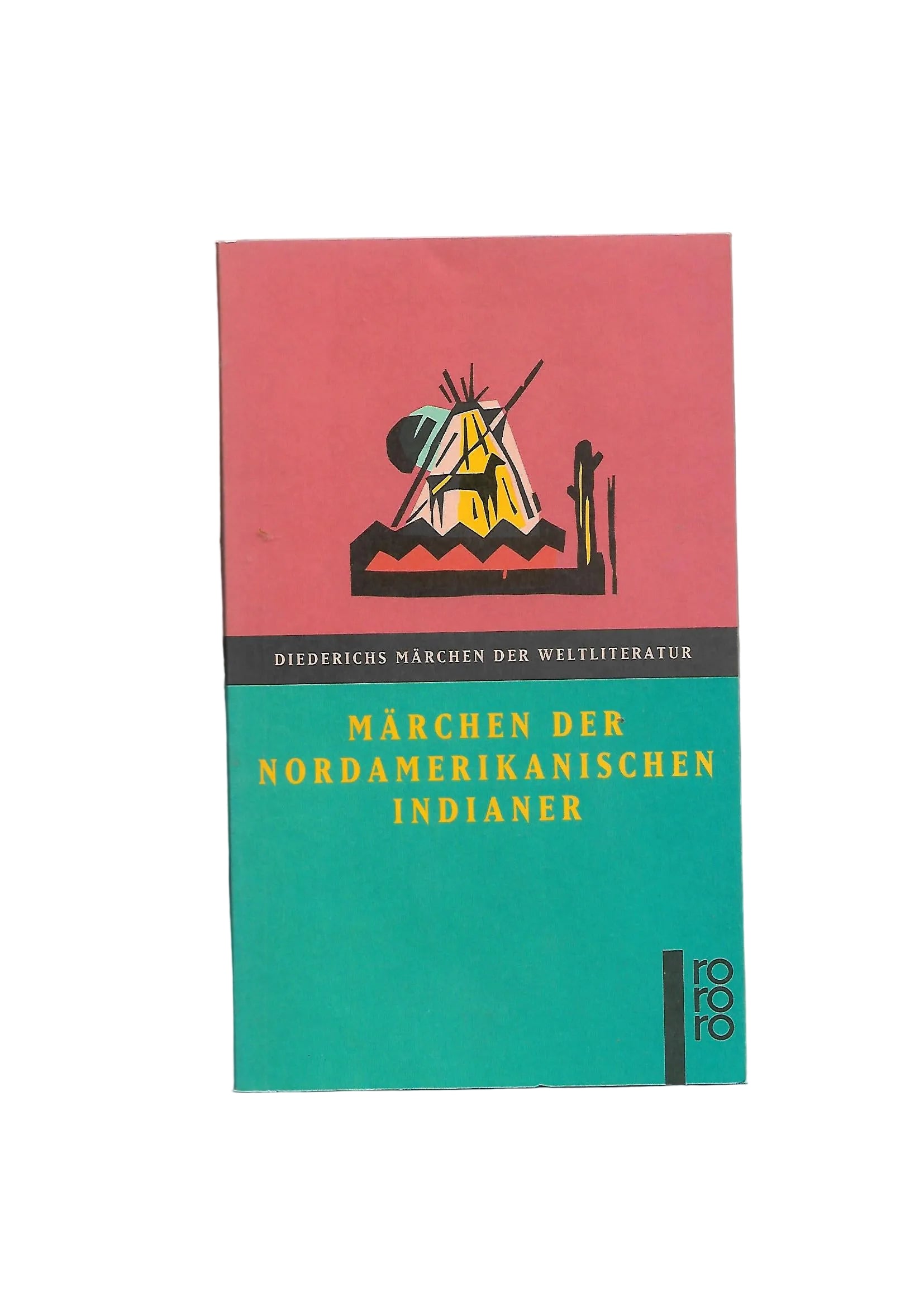  „Buchcover Märchen der nordamerikanischen Indianer, rororo Taschenbuch 1992“
