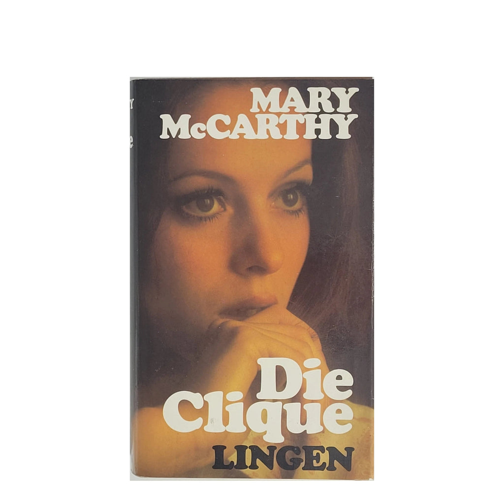 Ironischer Gesellschaftsroman über Freundschaft und Rivalität. Lingen‑Hardcover 1964, guter Zustand. „Die Clique“ (Lingen 1964) von Mary McCarthy