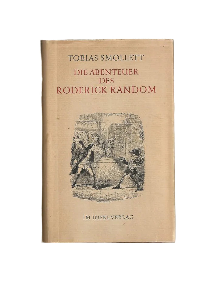 „Buchcover von Die Abenteuer des Roderick Random von Tobias Smollett, Insel Verlag 1965. Klassischer Leineneinband mit Schutzumschlag, deutsche Erstausgabe.“