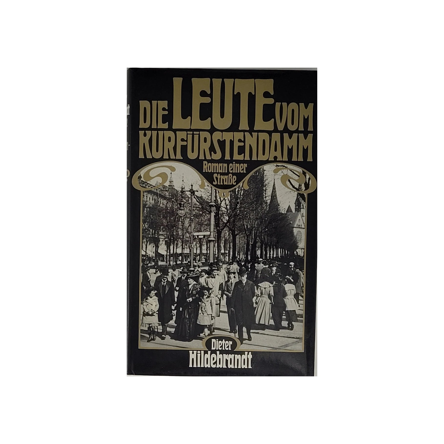 „Dieter Hildebrandt – Die Leute vom Kurfürstendamm, Bertelsmann 1984, gebundene Ausgabe“