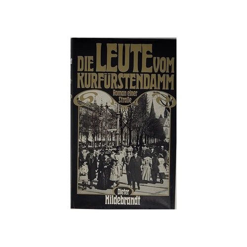 „Dieter Hildebrandt – Die Leute vom Kurfürstendamm, Bertelsmann 1984, gebundene Ausgabe“