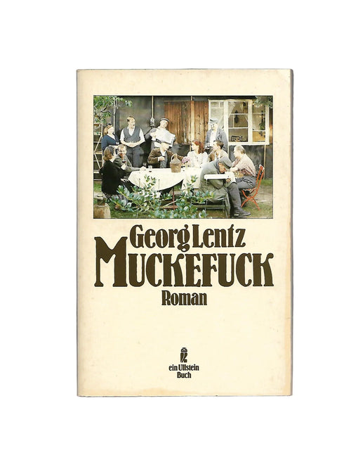 „Georg Lentz – Muckefuck, Ullstein TB 1989, Berlin‑Roman“