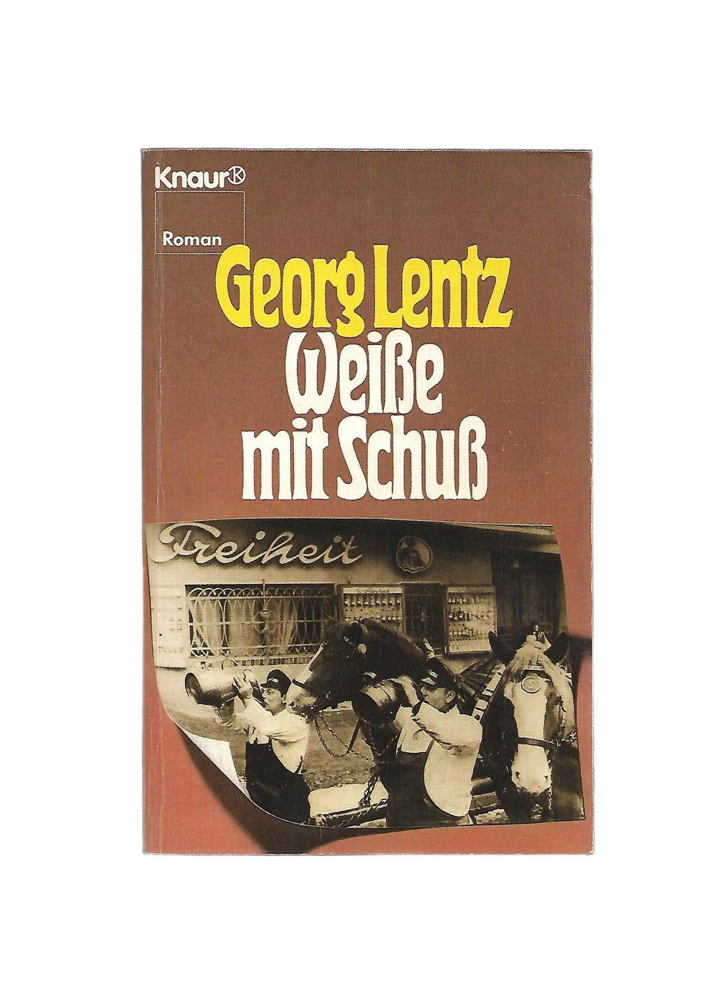 „Georg Lentz – Weiße mit Schuß, Knaur TB 1981, Berlin‑Roman“