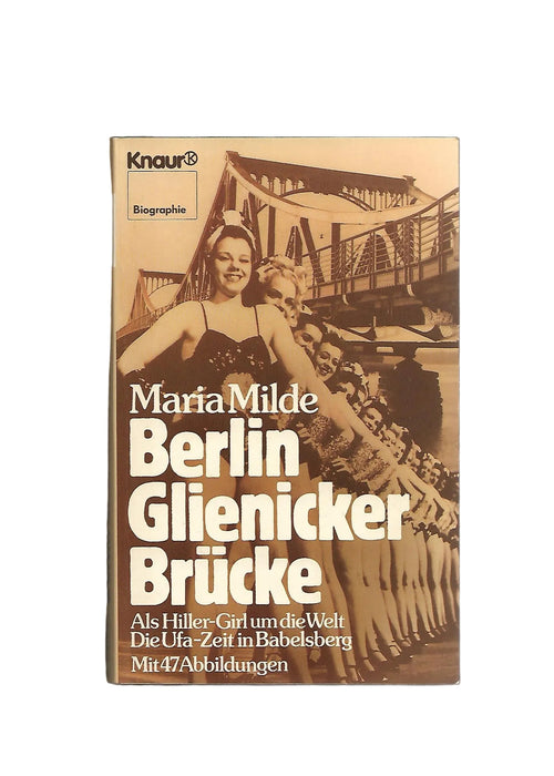„Maria Milde – Berlin / Hiller‑Girl / UFA‑Zeit, Knaur 1978, autobiografischer Berlin‑Band“