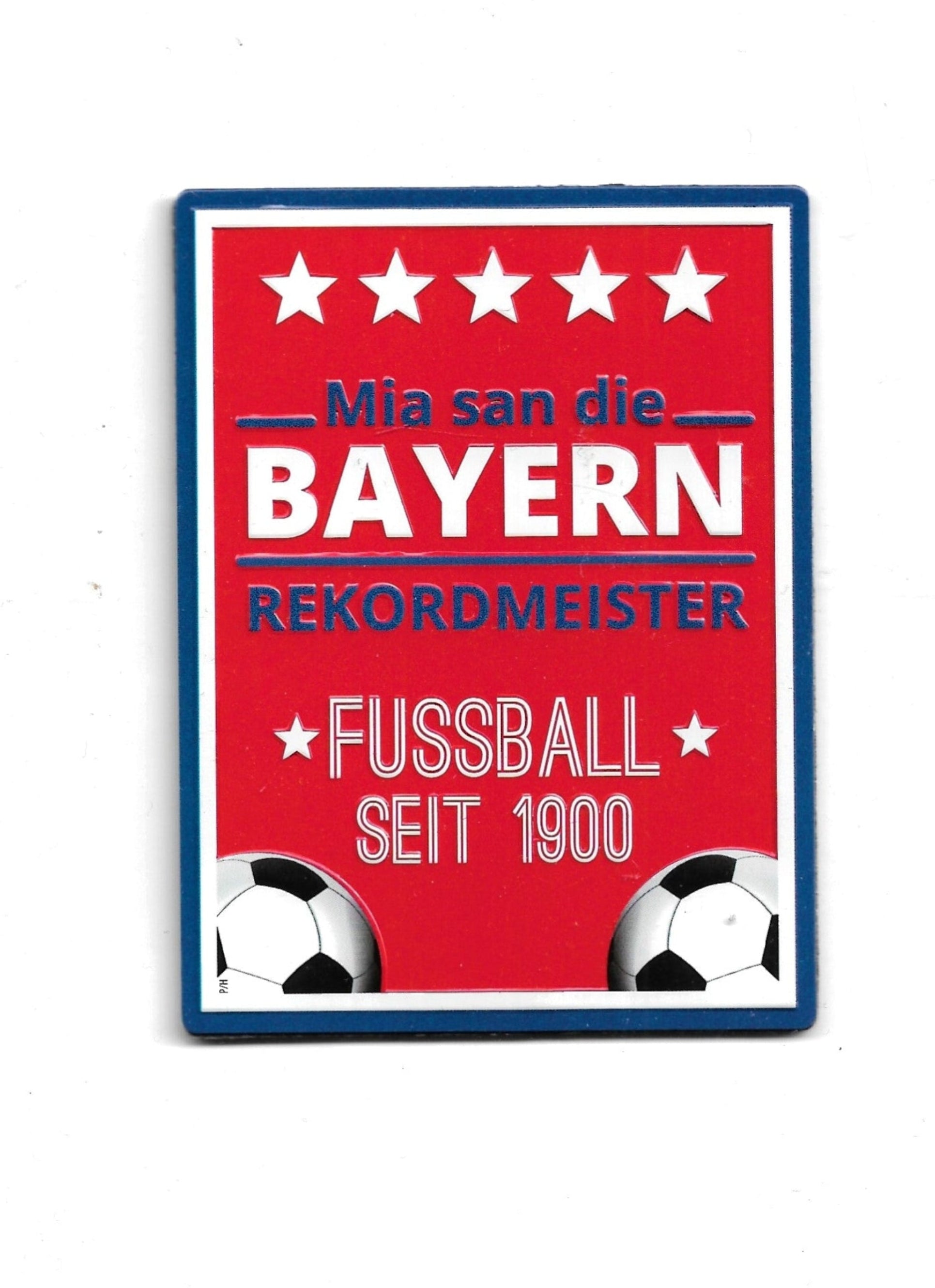 „Kühlschrankmagnet XL ‚Mia san die Bayern – Rekordmeister‘, ca. 10,5 × 8 cm, rot‑blau‑weißes Motiv.“