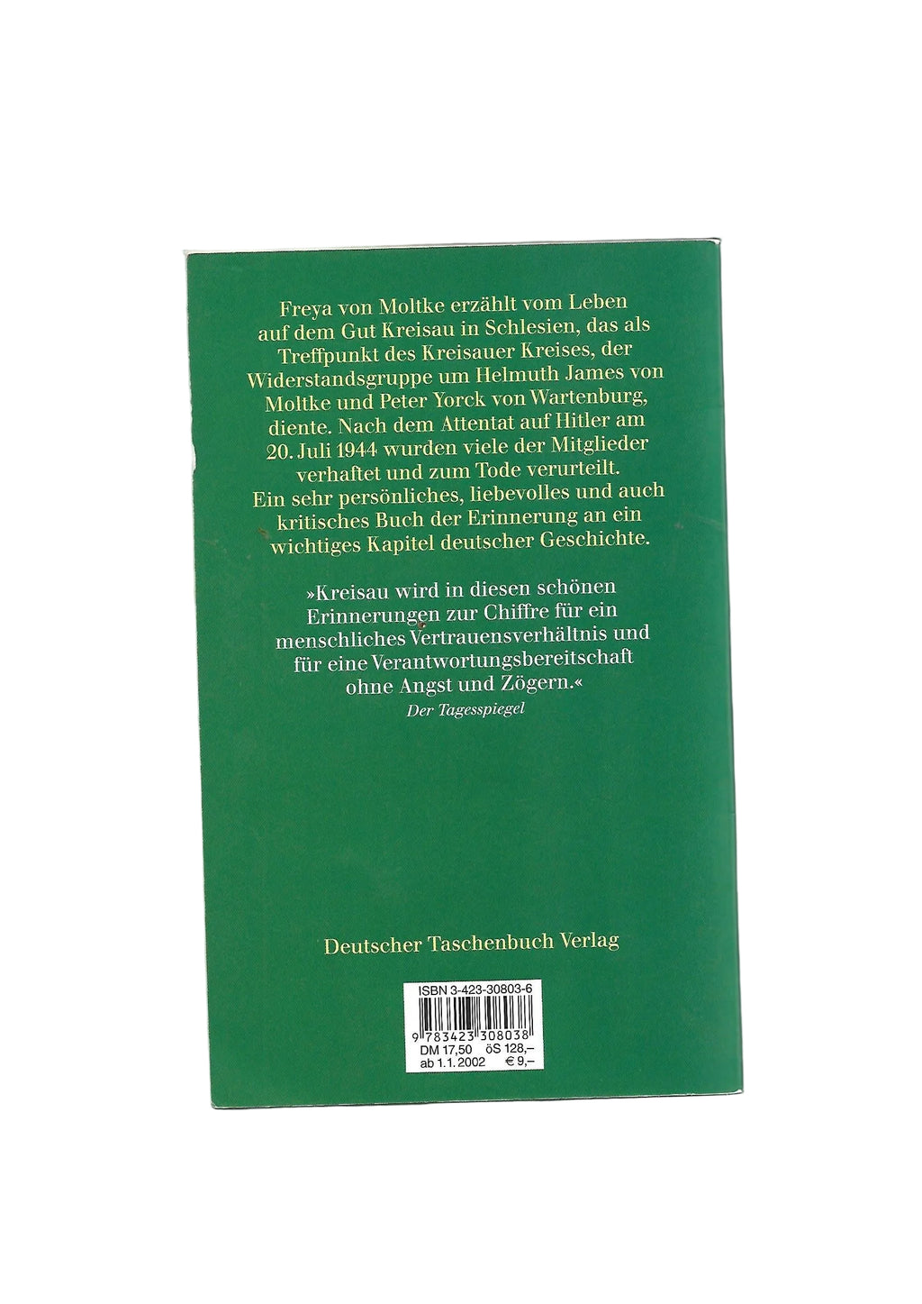 Biographie Freya von Moltke Erinnerungen an Kreisau - 1930 - 1945 - Widerstandsgruppe um Helmuth James von Moltke dtv 2001