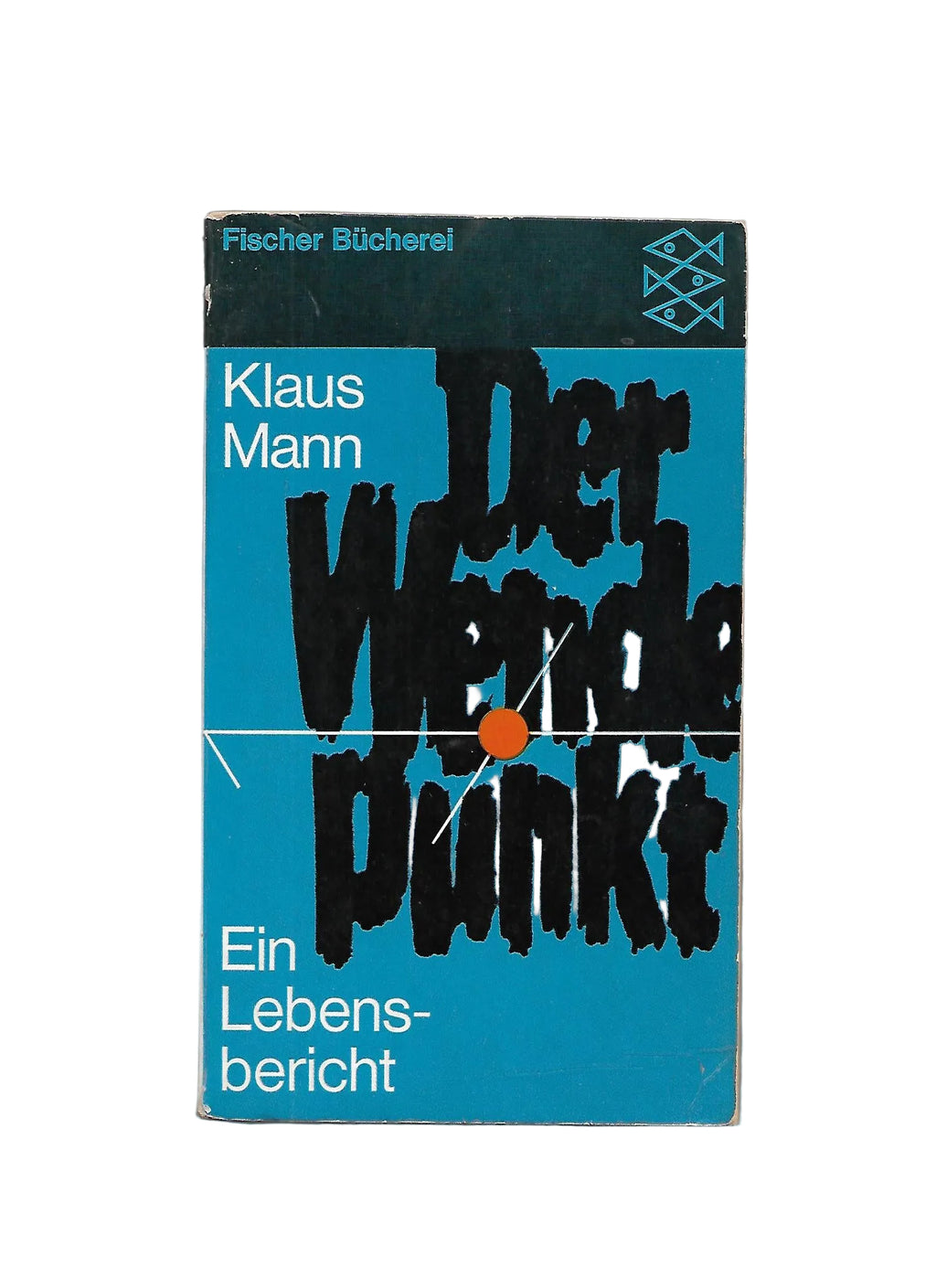 „Klaus Mann – Der Wendepunkt, Fischer 1963, broschiert, Biografie“