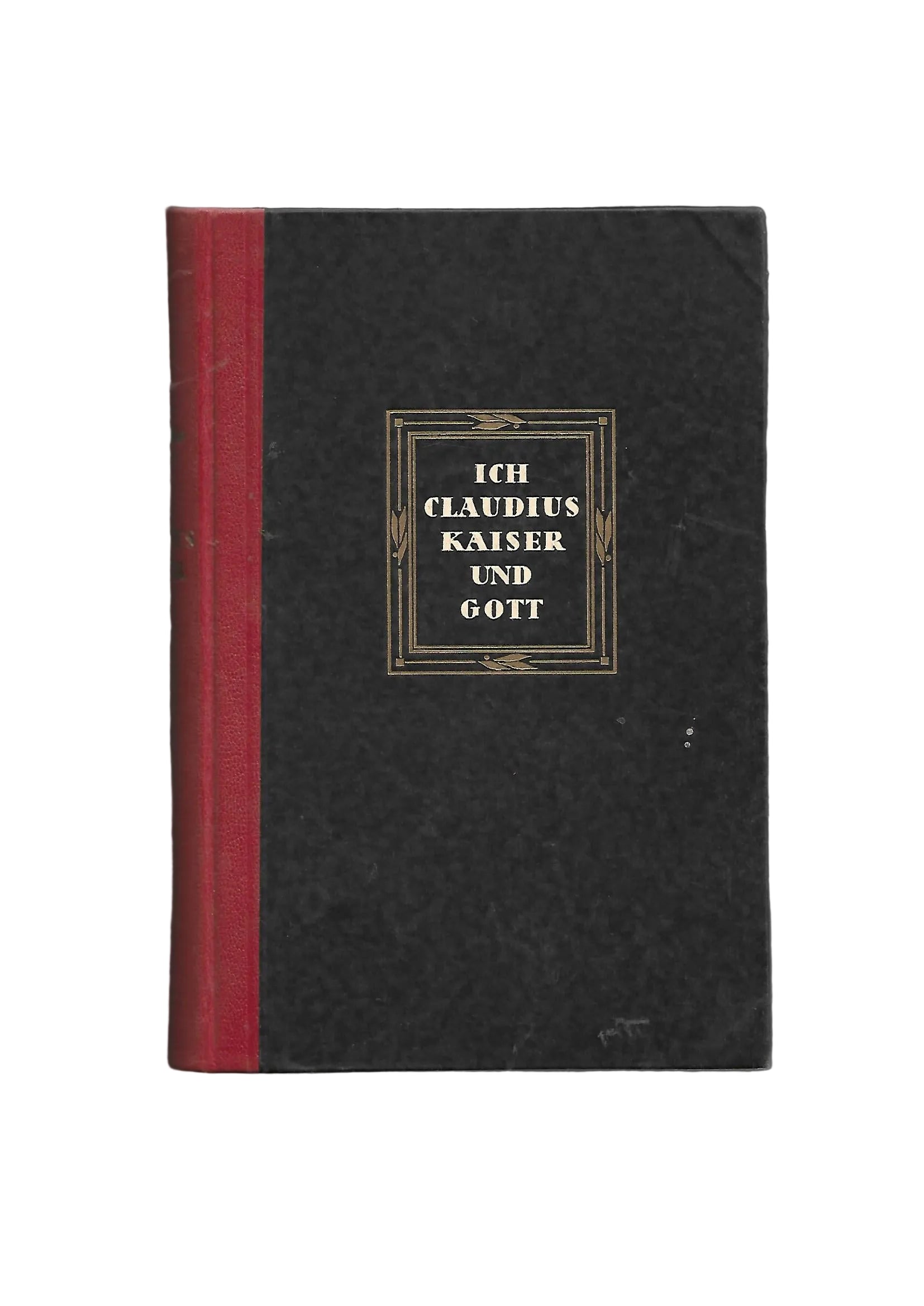 Hardcover „Ich, Claudius. Kaiser und Gott“ von Robert von Ranke Graves (Deutsche Buch‑Gemeinschaft 1934), guter Zustand.