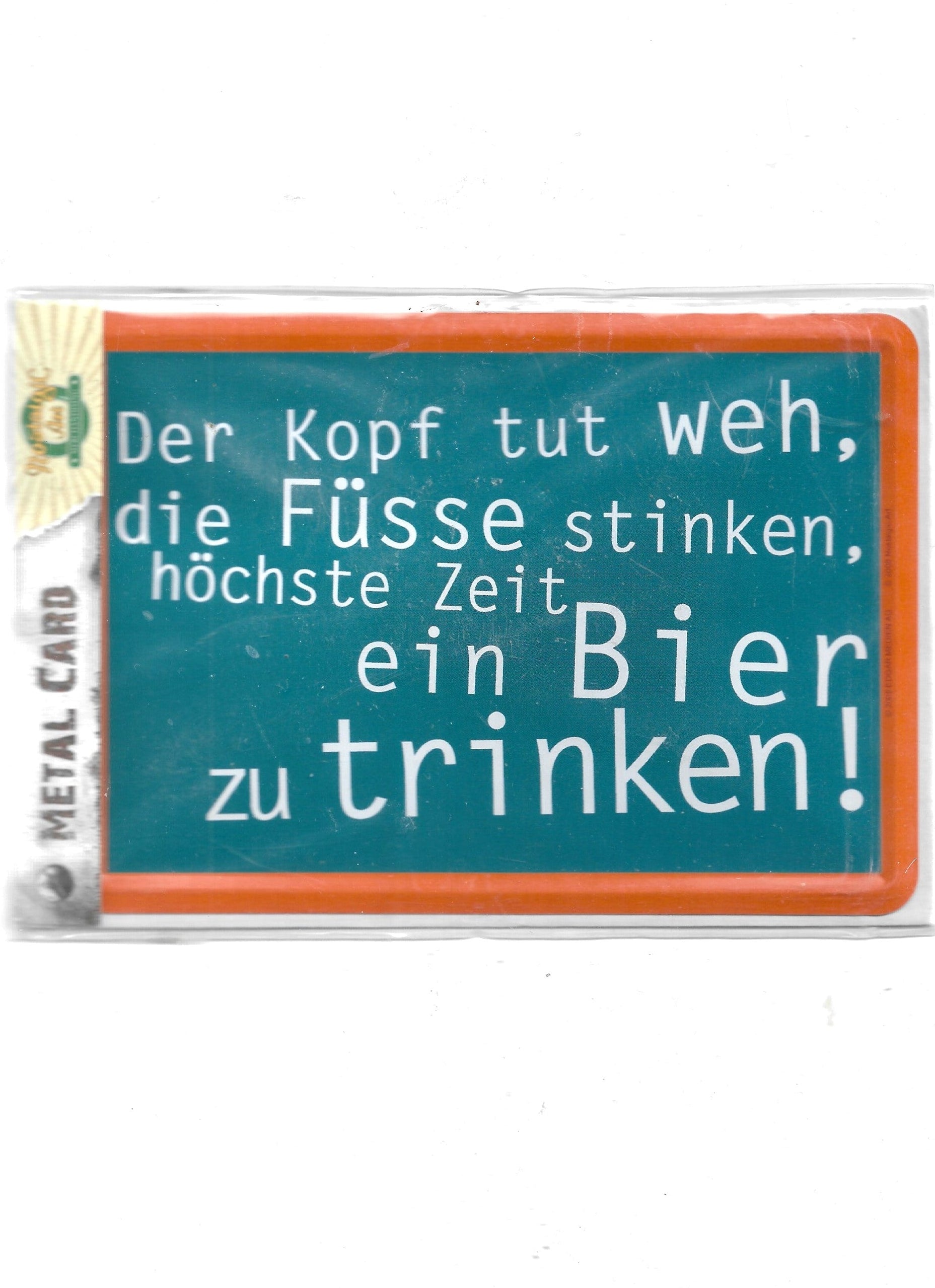 „Blechpostkarte Der Kopf tut weh, die Füße stinken – gewölbte, randgeprägte Vintage‑Humorkarte von Nostalgic‑Art“