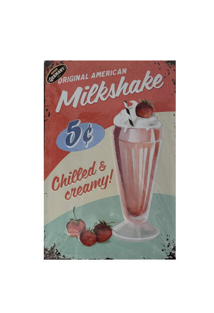 Blechschild 20 cm x 30 cm Milkshake - chilled & creamy! aus extra starkem Stahlschild im Folienbeutel, 3D-Design - motivgeprägt auf mehreren Ebenen, hohe Qualität und sind in den Ecken mit kleinen Bohrungen zur Wandaufhängung versehen. Made in Germany!