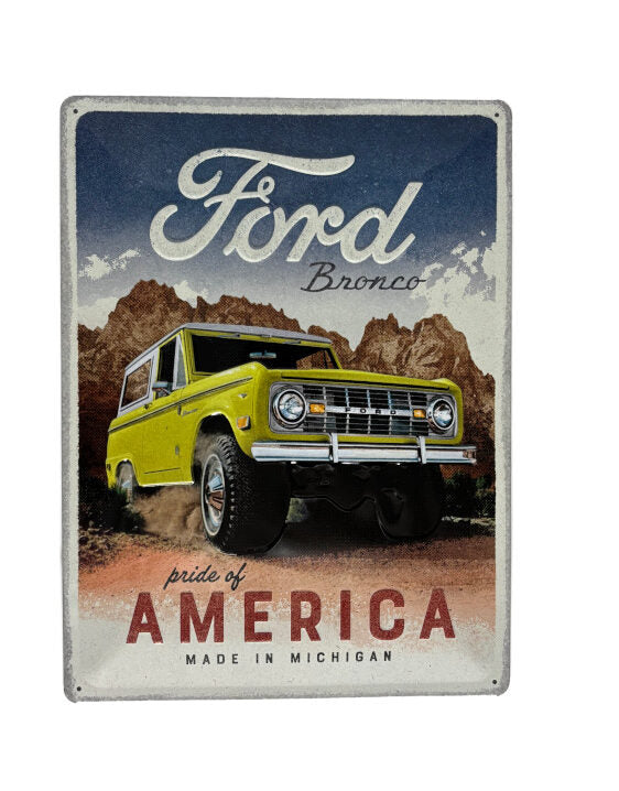 Blechschild Ford Bronco - pride of America (Nostalgic Art) (30 x 40 cm)