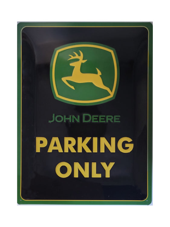 Blechschild John Deere - Parking Only (30 x 40 cm) (Nostalgic Art)